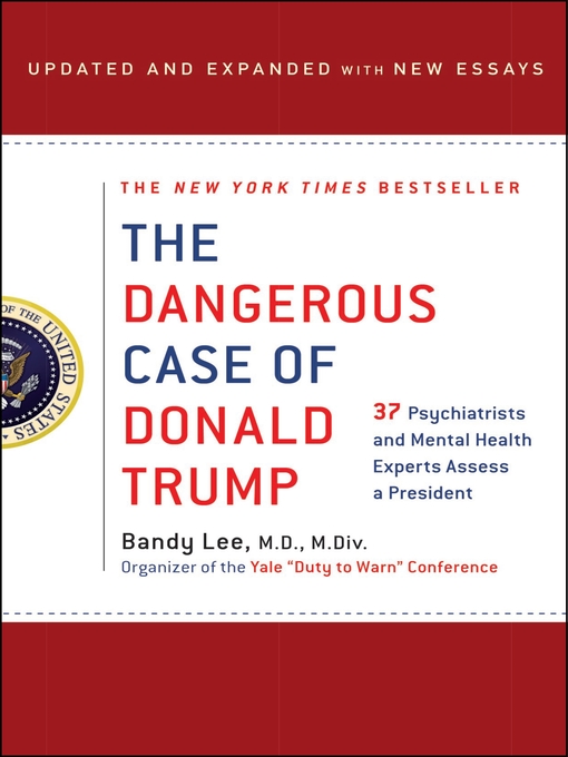 Cover image for The Dangerous Case of Donald Trump